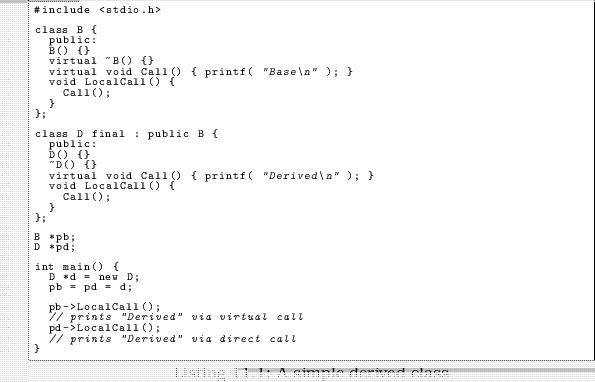 \begin{linespread}{0.75}\lstinputlisting[language=C,caption={A simple derived class},label=src:derived]{src/HARM_basederived.cpp}\end{linespread}